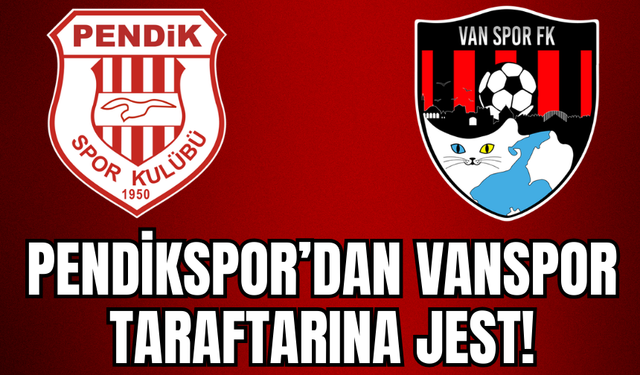 Pendikspor’dan Vanspor Taraftarına Jest!
