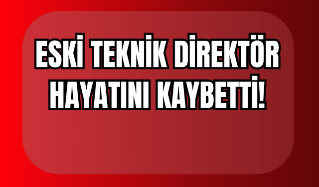 Diyarbakırspor’un Eski Teknik Direktörü Hayatını Kaybetti