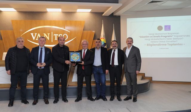 Van TSO'da "Gözetim ve Analiz Programı" toplantısı düzenlendi