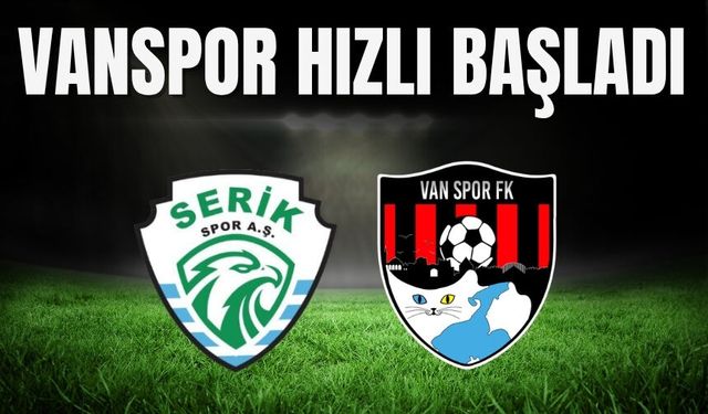 Vanspor Hızlı Başladı