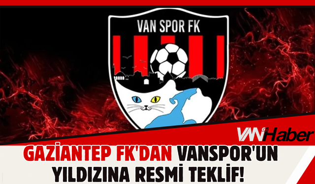 Gaziantep FK'dan Vanspor'un Yıldızına Resmi Teklif!