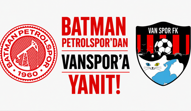 Batman Petrolspor'dan Vanspor'a Yanıt: Karar Yetkimiz Yoktu!