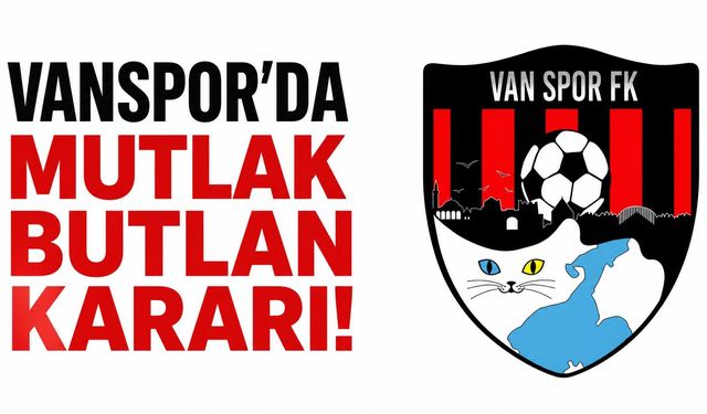 Vanspor’da Mutlak Butlan Kararı! Genel Kurul Geçersiz Sayıldı!