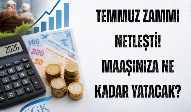 Temmuz zammı netleşti! Maaşınıza ne kadar yatacak?