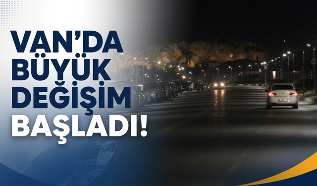 Van Gölü Kıyısında Büyük Dönüşüm