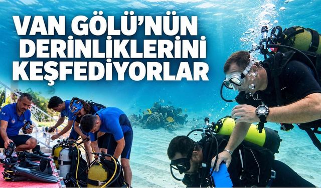 Van Gölü’nün Derinliklerinde Gençlerin Keşif Yolculuğu