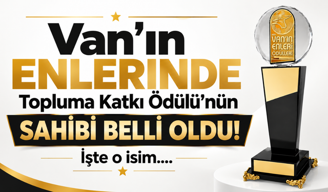 Van’ın Topluma Katkı Ödülü Hamza Sığınç’a verildi