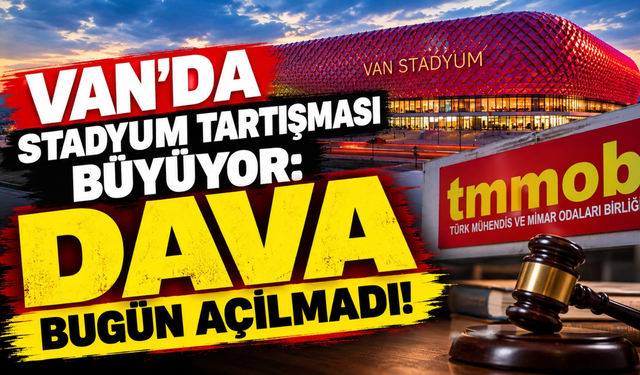 Yeni Stadyum, Eski Yer: Van’da Tartışma Büyüyor!