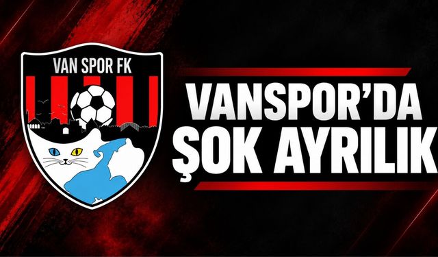 Vanspor'da Şok Ayrılık
