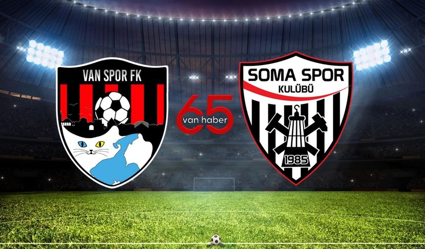 Vanspor-Somaspor maçının ilk 11’leri belli oldu