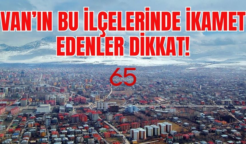 Van’ın 8 İlçesi İçin Uyarı Verildi! Onlarca Mahalleyi Etkileyecek!( 30 Nisan 2025)
