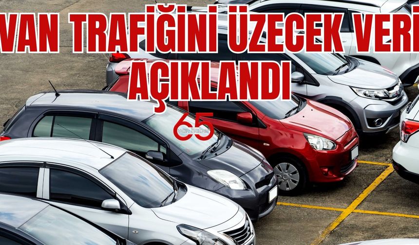 Van’da araç sayısı 100 bine yaklaştı