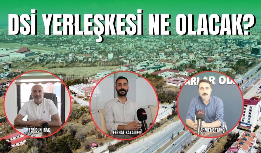Tartışma Büyüyor! Van'da DSİ Yerleşkesine Ne Olacak?
