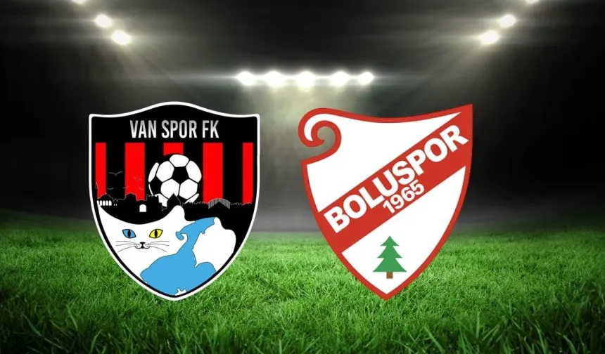 Vanspor- Boluspor Maçının İlk 11'leri Belli Oldu