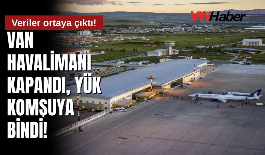 Van’daki havalimanı kapandı, Muş ve Ağrı havalimanlarında yolcu artışı yaşandı