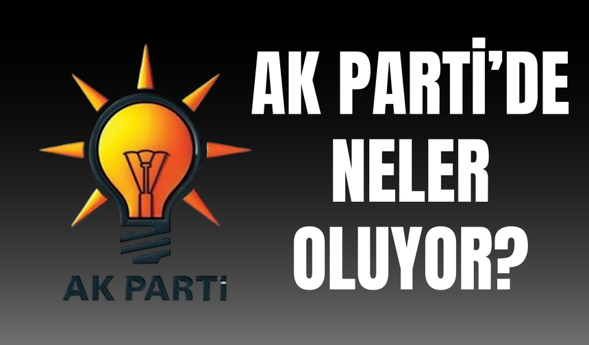 AK Parti’de İstifa Dalgası: 3 Günde 8 İl Başkanı Görevden Ayrıldı