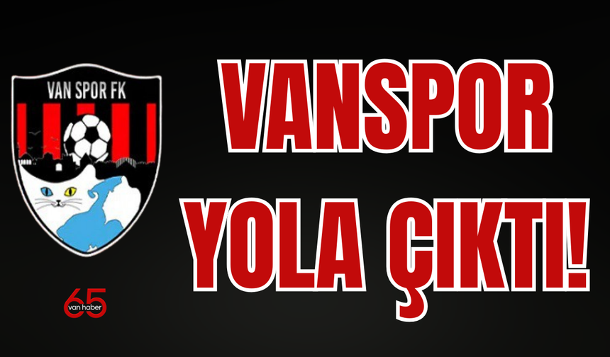 Vanspor’un Çorum Yolculuğu Başlıyor Yol Güzergâhı Belli Oldu!