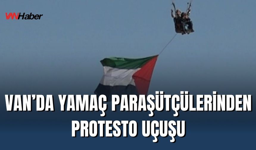 Yamaç Paraşütçülerinden Van Gölü’nde Filistin’e Destek Uçuşu