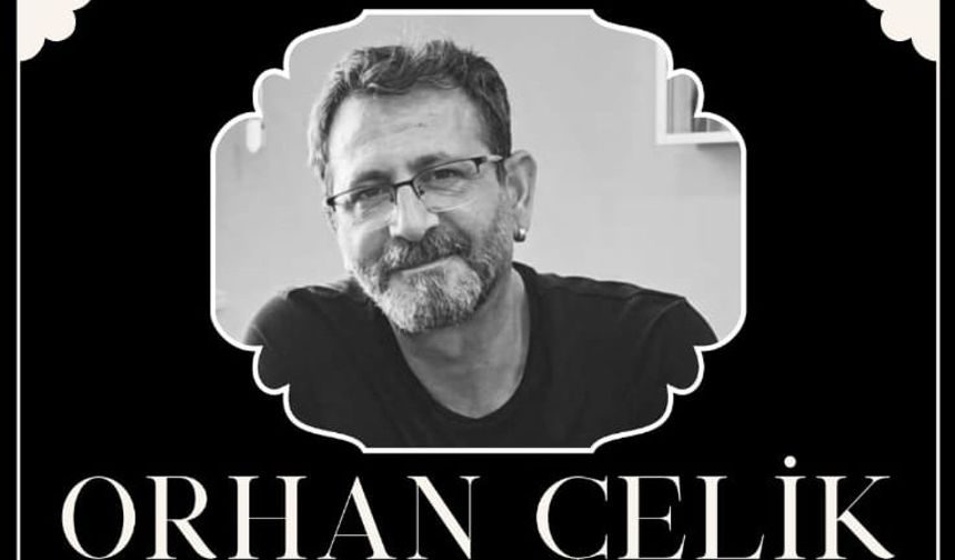 Van’da Görev Yapan Öğretmen Orhan Çelik Hayatını Kaybetti