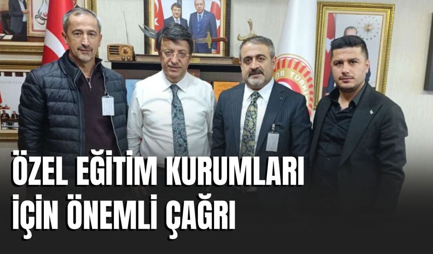 Özel Eğitim Kurumları İçin Önemli Çağrı