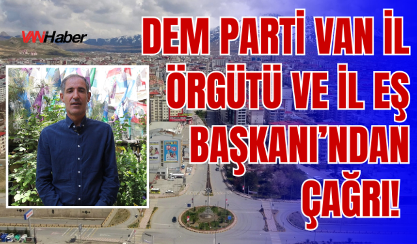 DEM Parti Van İl Örgütü Ve İl Eş Başkanı’ndan Engelli Hakları Çağrısı!
