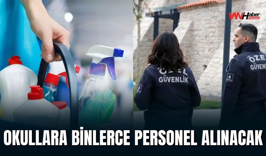 Okullara Binlerce Personel Alınacak