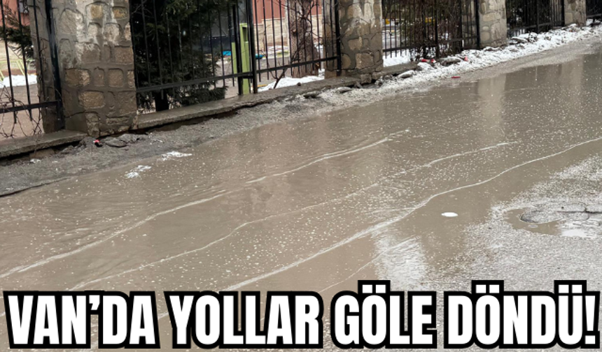 Van’da Altyapı Sınıfta Kaldı!