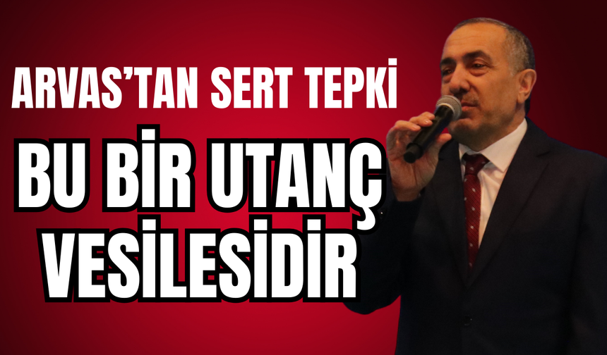 Arvas’tan Epstein Dosyasına Sert Tepki! Bu Bir Utanç Vesilesidir!