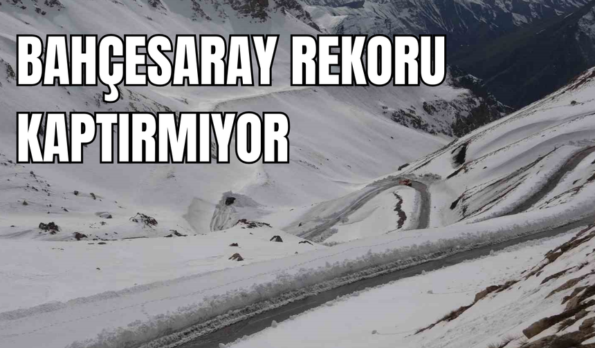 Bahçesaray rekoru kaptırmıyor!