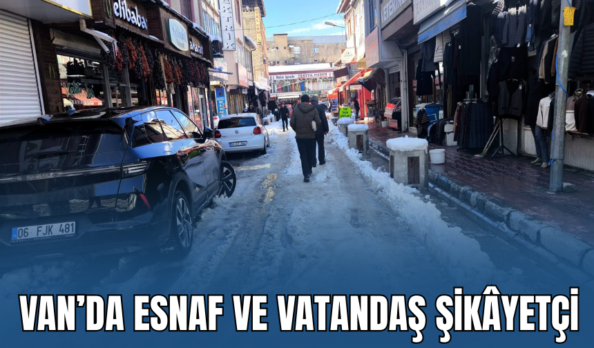 Van Çarşısında Kar Çilesi: Esnaf ve Vatandaş Altyapı ile Temizlikten Şikâyetçi