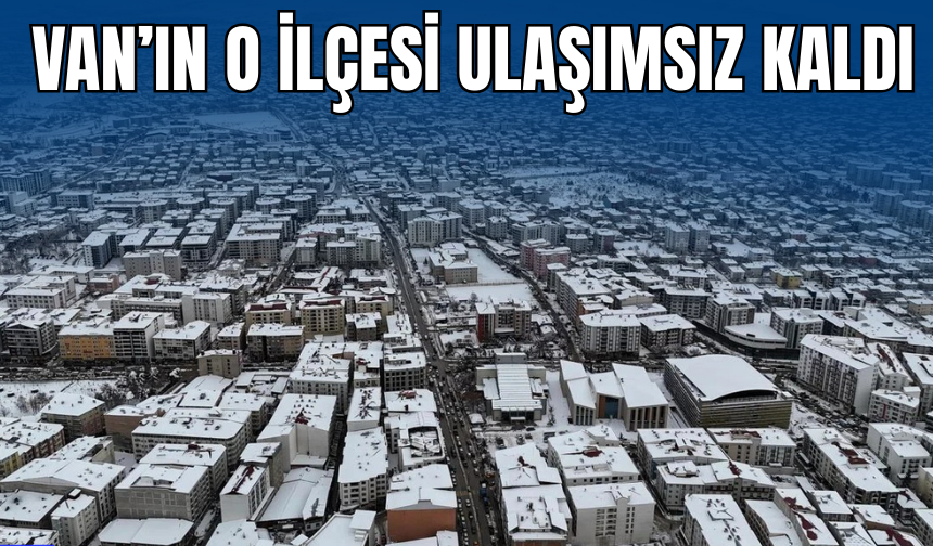 Van’da Şoför Emekli Oldu, İlçe Ulaşımsız Kaldı