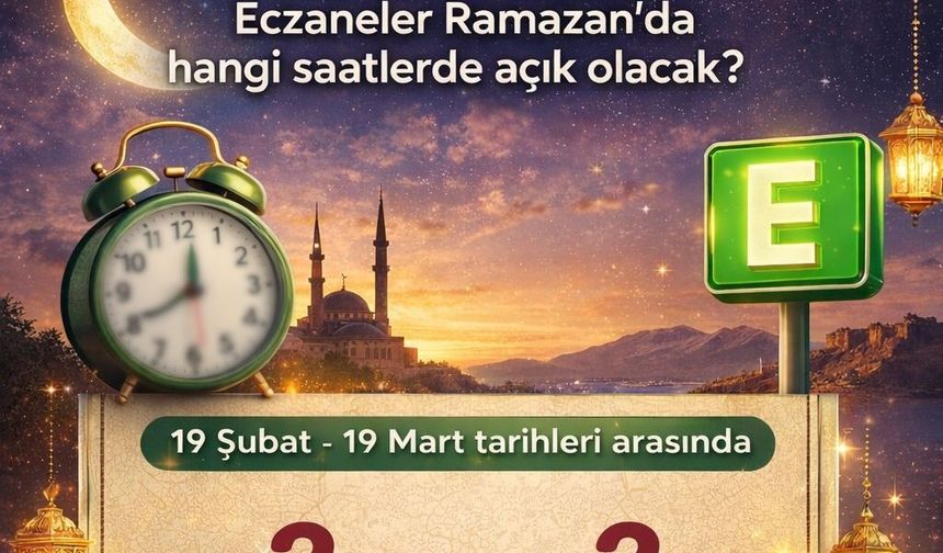 Vanlılar Dikkat! Eczaneler Ramazan’da Hangi Saatlerde Açık Olacak?