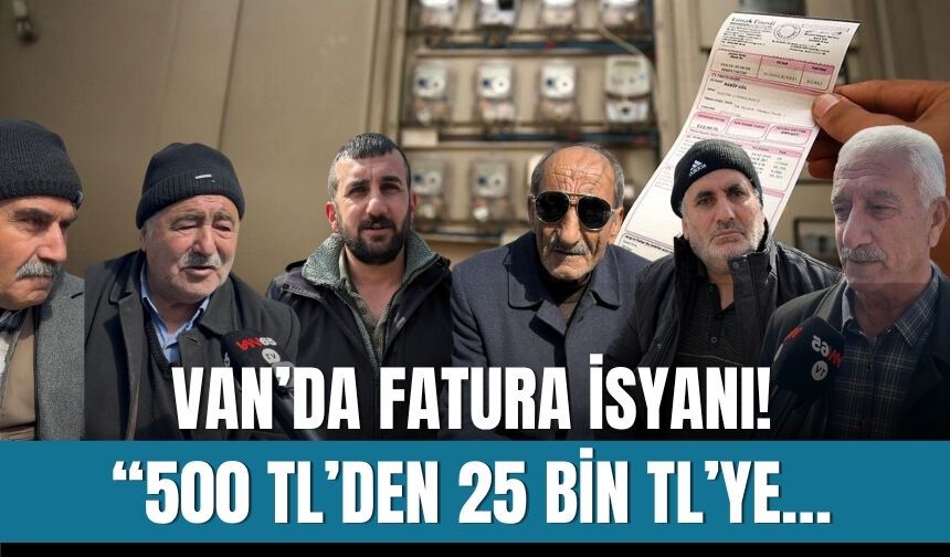 Van’da Elektrik ve Su Faturaları Vatandaşı Zorluyor