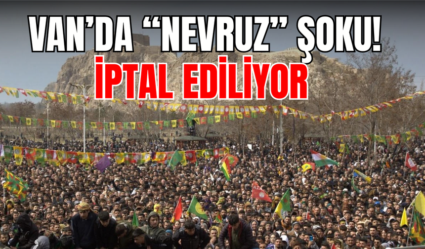 Van Turizminde "Nevruz" Şoku! Rezervasyonlar İptal Ediliyor!
