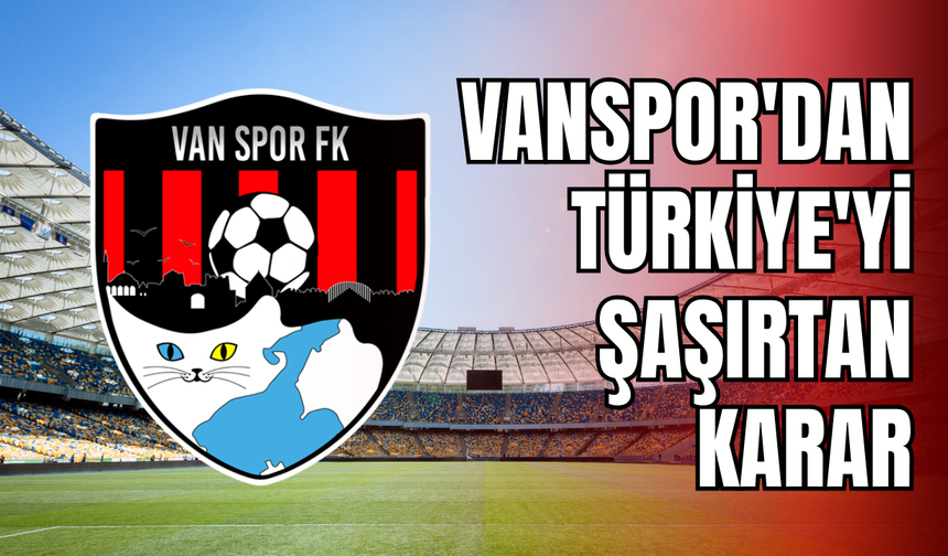 Vanspor'dan Türkiye'yi Şaşırtan Karar: Bilet Sadece 1 Tl!