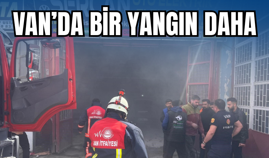Van’da Bir Yangın Daha!