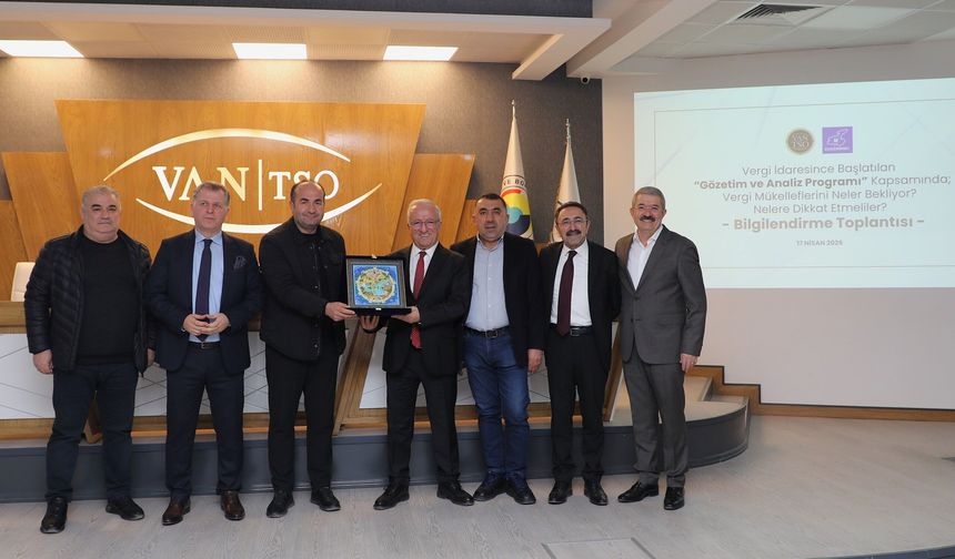 Van TSO'da "Gözetim ve Analiz Programı" toplantısı düzenlendi
