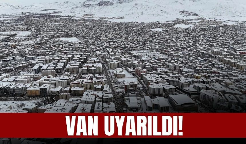 Van ve Çevre İlleri İçin Kuvvetli Yağış ve Çığ Uyarısı