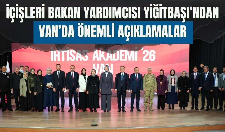 İçişleri Bakan Yardımcısı Yiğitbaşı, “Kadın Valilerin Çoğu Cumhurbaşkanı Erdoğan Döneminde Atandı”