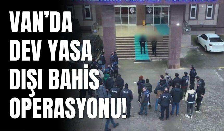 Diyarbakır Merkezli Van Dahil 41 İlde Yasa Dışı Bahis Operasyonu