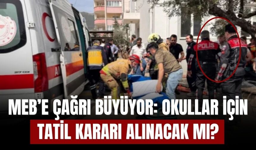 MEB’e Çağrı Büyüyor: Okullar İçin Tatil Kararı Alınacak mı?