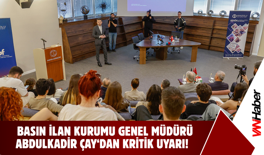 BİK Genel Müdürü Abdülkadir Çay’dan Önemli Uyarılar!