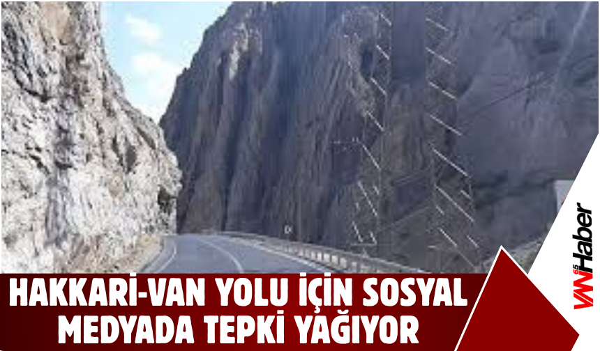 Hakkari-Van Yolu İçin Dijital Seferberlik Başladı