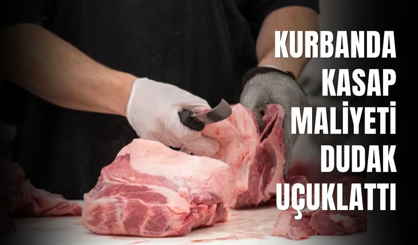 Kurbanda Kasap Maliyeti Dudak Uçuklattı: Büyükbaşta 5 Bin TL'yi Buluyor!