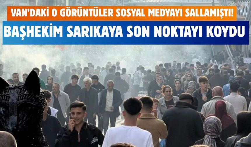 Van’daki O Görüntüler Sosyal Medyayı Sallamıştı! Başhekim Sarıkaya Son Noktayı Koydu