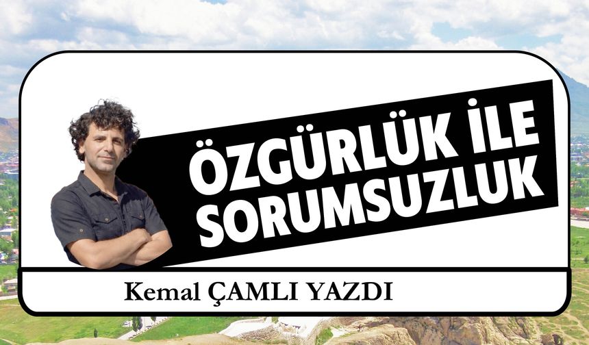 Özgürlük İle Sorumsuzluk
