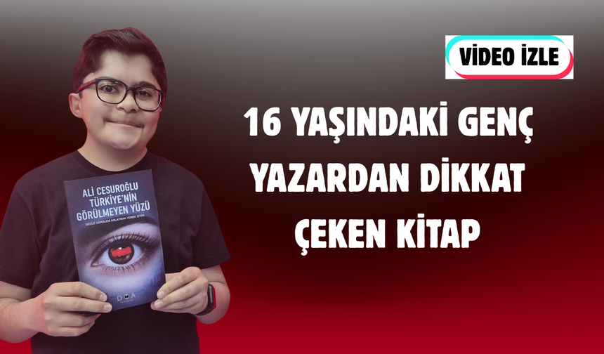 16 Yaşındaki Genç Yazardan Dikkat Çeken Kitap