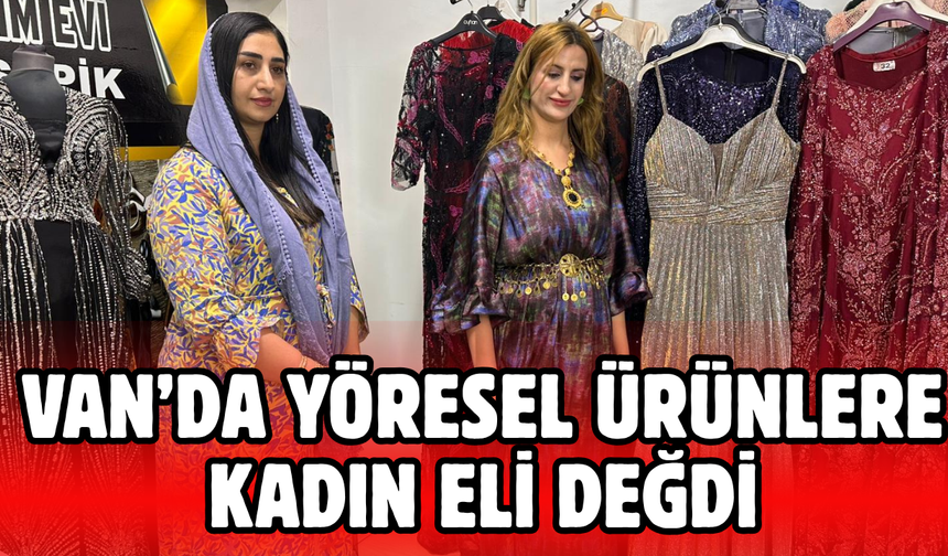 Yöresel Kıyafetlere Kadın Eli Değdi