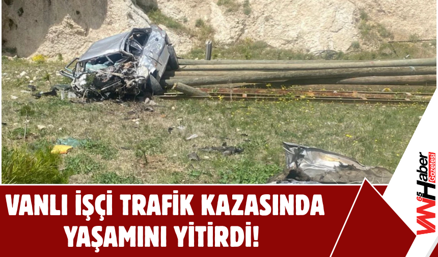 Ercişli Sanayi Ustası Feci Kazada Hayatını Kaybetti!