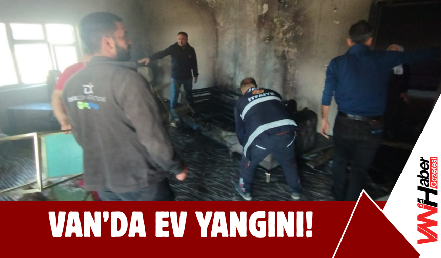 Başkale’de Ev Yangını!
